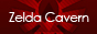 Zelda Cavern